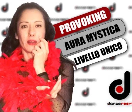 PROVOKING livello unico con Aura Mystica 2