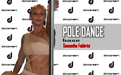 Pole Dance base con Samantha Fabbrini