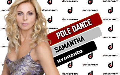 POLE DANCE avanzato con Samantha Fabbrini