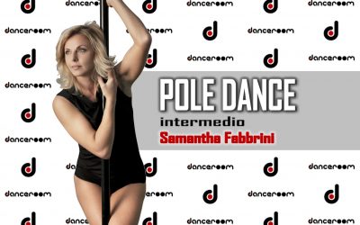 POLE DANCE intermedio con Samantha Fabbrini